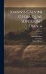 G. Baum, Jean Calvin, Alfred Erichson - Ioannis Calvini Opera Quae Supersunt Omnia; Volume 4