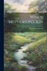 Sherwood Anderson - Windy McPherson's Son