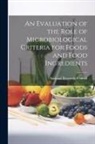 National Research Council - An Evaluation of the Role of Microbiological Criteria for Foods and Food Ingredients