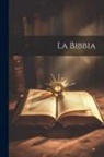 Anonymous - La Bibbia