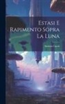 Antonio Caputi - Estasi E Rapimento Sopra La Luna