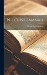 Rubinstein Mordechai - Nite'e Ne'emanah