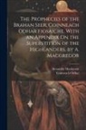 Alexander Mackenzie, Coinneach Odhar - The Prophecies of the Brahan Seer, Coinneach Odhar Fiosaiche. With an Appendix On the Superstition of the Highlanders, by A. Macgregor
