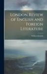 William Kenrick - London Review of English and Foreign Literature