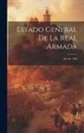 Anonymous - Estado General De La Real Armada: Año De 1808
