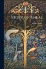 Michael Clarke, Virgil - Story of Æneas