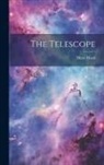 Mary Ward - The Telescope