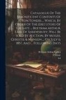 Ltd, Christie, Manson and Woods Messrs - Catalogue Of The Magnificent Contents Of Alton Towers ... Which, By Order Of The Executors Of The Late ... Bertram Arthur, Earl Of Shrewsbury, Will Be