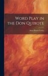 Ames Haven Corley - Word Play in the Don Quixote