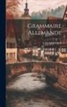 L. H. Schuchhardt - Grammaire Allemande