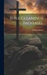 Matilda Bassett - Bible Gleanings [In Verse]