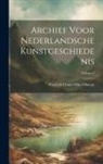 Frederik Daniel Otto Obreen - Archief Voor Nederlandsche Kunstgeschiedenis; Volume 3