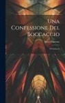 Henri Hauvette - Una Confessione Del Boccaccio: Il Corbaccio
