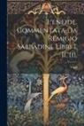 Virgil - L'eneide. Commentata Da Remigio Sabbadini. Libri I, Ii, Iii