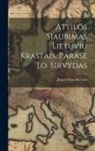 Joseph Otto Sirvydas - Attilos Siaubimas Lietuviu Krastais, Parase J.o. Sirvydas