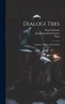 Henri Estienne, Plato, Johann Friedrich Fischer - Dialogi Tres: Sophista, Politicus, Parmenides