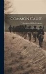 Houghton Mifflin Company - Common Cause: A Novel of the War in America