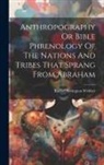 Rachel Bevington [From Old C. Webber - Anthropography Or Bible Phrenology Of The Nations And Tribes That Sprang From Abraham