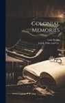 Lady Barker, Elder And Co Smith - Colonial Memories