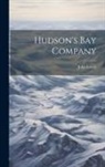 John Lovell - Hudson's Bay Company
