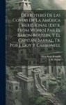 L. M. Barral, Albin René Roussin - Derrotero De Las Costas De La América Meridional [Extr. from Works] Par El Baron Roussin, Y El Capitán Barral, Tr. Por J. Doy Y Carbonell