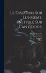 ?Auguste Cartelier, Ernest Havet, Isocrates - Le Discours Sur Lui-même, Intitulé Sur L'antidosis