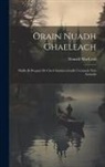 Donald Macleod - Orain Nuadh Ghaeleach: Maille ri Beagain do Cho-Chruinneachadh Urramach Na'n Aireamh