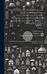 Catholic Church, J. Wickham (John Wickham) Legg, Francisco de Cardinal Quiñones - The second recension of the Quignon breviary, following an edition printed at Antwerp in 1537 and collated with twelve other editions; to which is pre
