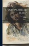 Paul Léautaud, Stendhal - Stendhal (henri Beyle): Journal
