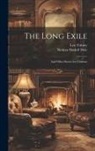 Nathan Haskell Dole, Leo Tolstoy - The Long Exile: And Other Stories for Children