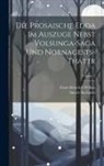 Snorri Sturluson, Ernst Heinrich Wilken - Die Prosaische Edda Im Auszuge Nebst Volsunga-Saga Und Nornagests-Tháttr; Volume 2