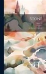 Anonymous - Stone; an Illustrated Magazine; Volume 40