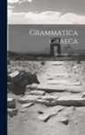 Theophilus Golius - Grammatica Graeca