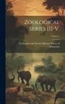 Geological and Natural History Survey - Zoological Series [i]-v.; Volume 1