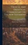 William Stewart, Heinrich August Wilhelm Meyer, William Purdie Dickson - Critical And Exegetical Commentary On The New Testament: Mark And Luke