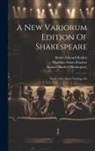William Shakespeare, Hyder Edward Rollins, Samuel Burdett Hemingway - A New Variorum Edition Of Shakespeare: Much Adoe About Nothing. 4th; Edition 1899