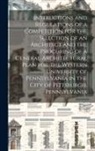 Anonymous - Instructions and Regulations of a Competition for the Selection of an Architect and the Procuring of a General Architectural Plan for the Western Univ