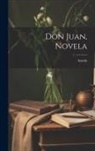 Azorín - Don Juan, Novela