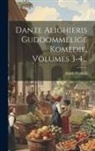 Dante Alighieri - Dante Alighieris Guddommelige Komedie, Volumes 3-4