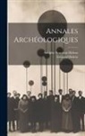 Adolphe Napoléon Didron, Edouard Didron - Annales Archéologiques