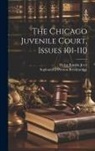 Sophonisba Preston Breckinridge, Helen Rankin Jeter - The Chicago Juvenile Court, Issues 101-110