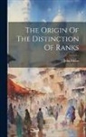 John Millar - The Origin Of The Distinction Of Ranks