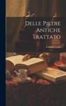 Faustino Corsi - Delle Pietre Antiche Trattato