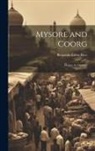 Benjamin Lewis Rice - Mysore and Coorg: Mysore, by Districts