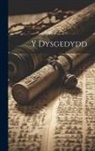 Anonymous - Y Dysgedydd
