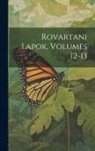 Anonymous - Rovartani Lapok, Volumes 12-13