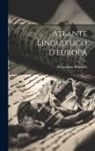 Bernardino Biondelli - Atlante Linguistico D'europa