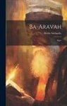 Moshe Smilansky - Ba-aravah: Sipur