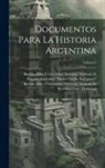 Buenos Aires Universidad Nacional I - Documentos para la historia argentina; Volume 9