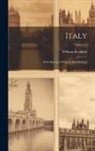 William Beckford - Italy: With Sketches Of Spain And Portugal; Volume 2